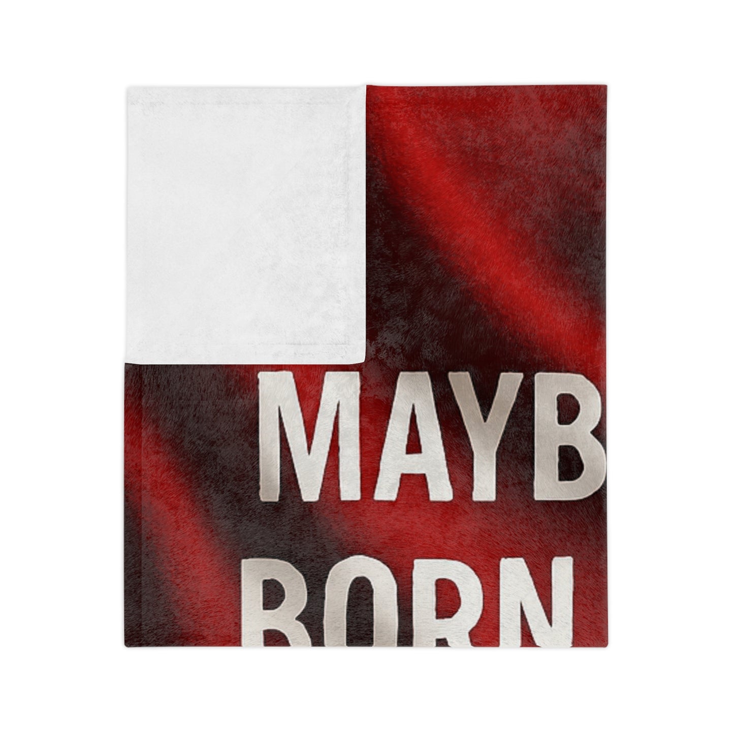 Born With It Velveteen Microfiber Blanket