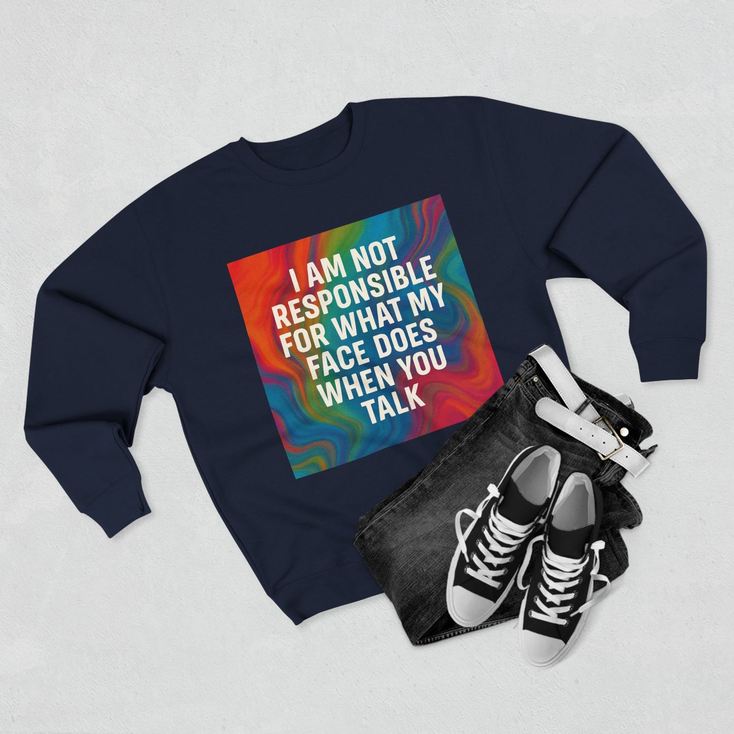 When You Talk Unisex Crewneck Sweatshirt