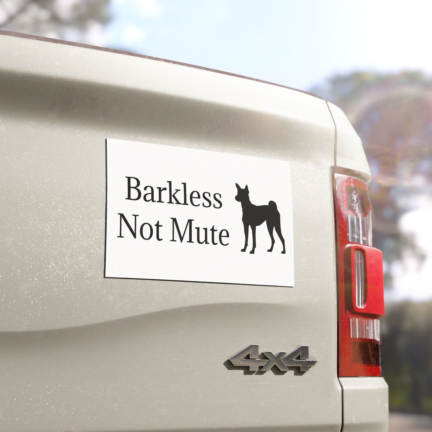 Barkless Not Mute Indoor/Outdoor Magnet