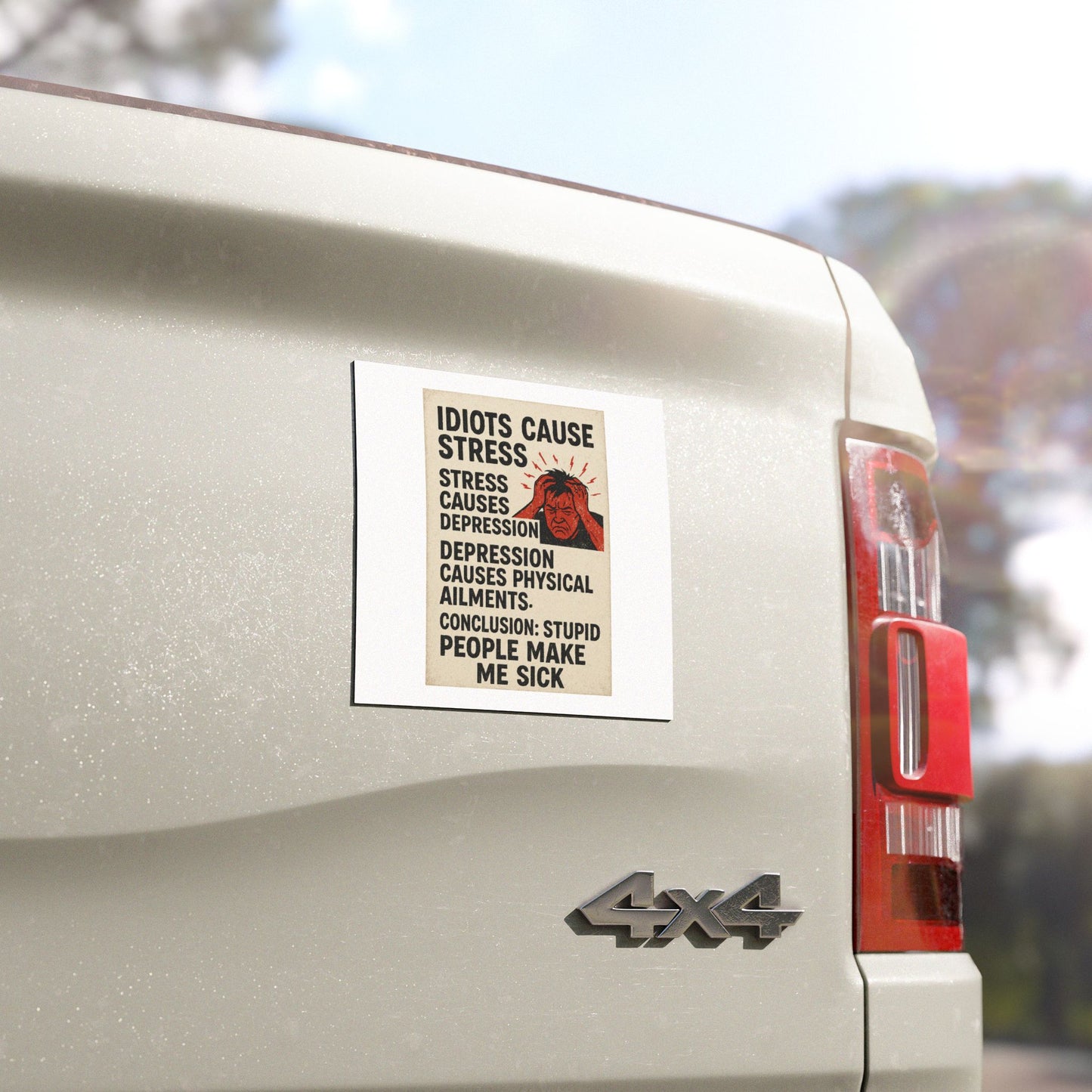 Stupid People Indoor/Outdoor Magnet