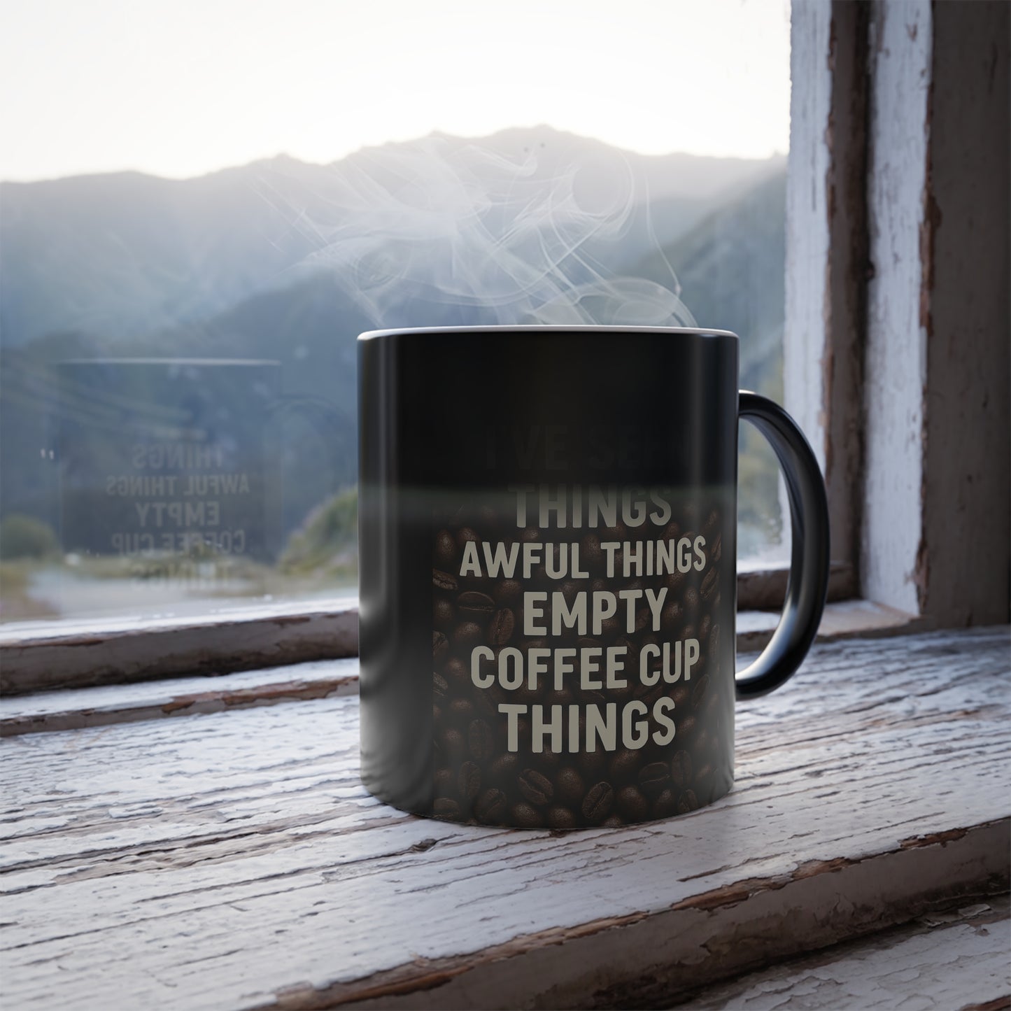 I've Seen Things Color Changing Mug