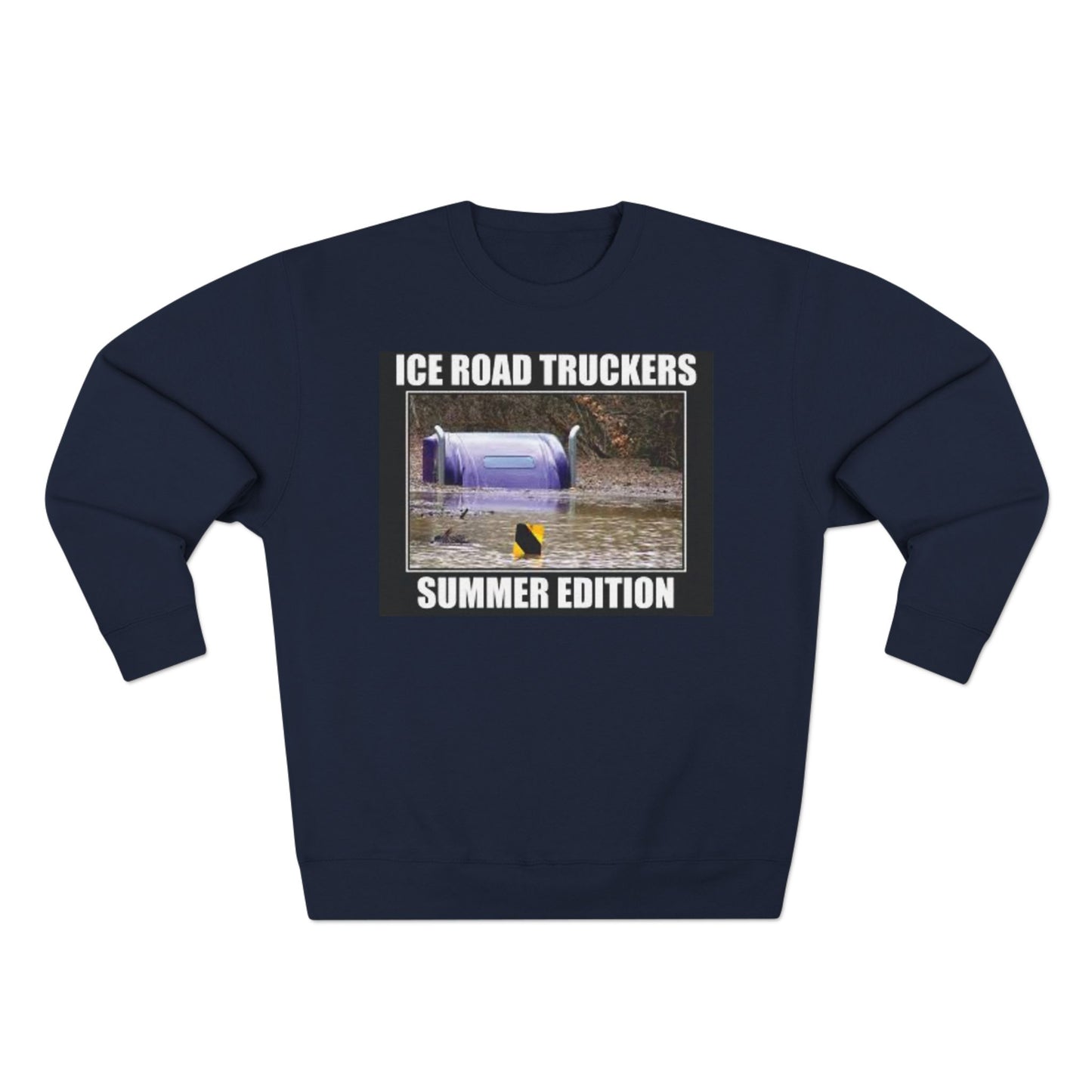 Ice Road Truckers Unisex Crewneck Sweatshirt