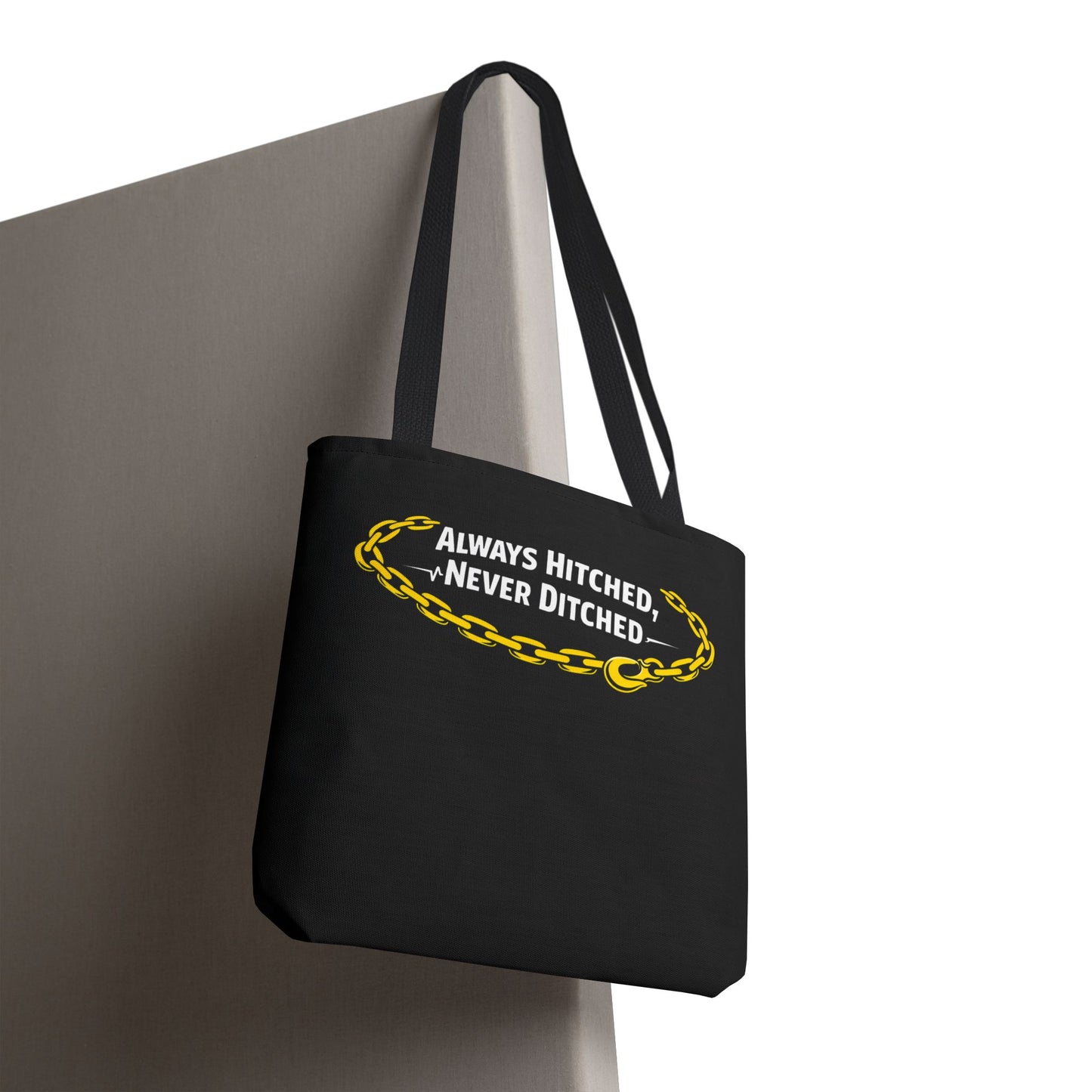 Always Hitched Tote Bag