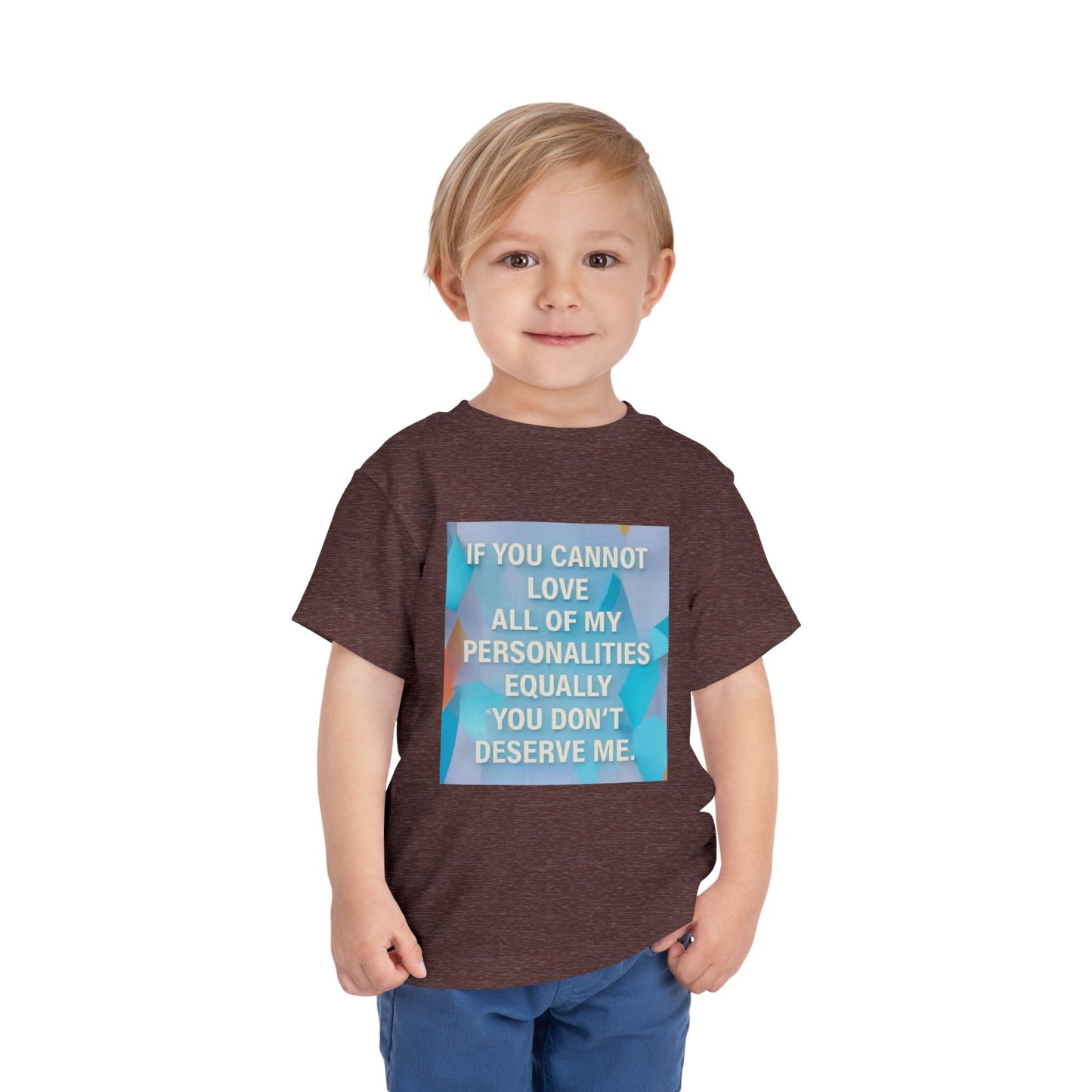 All Of My Personalities Toddler Unisex Short Sleeve Crewneck Tee