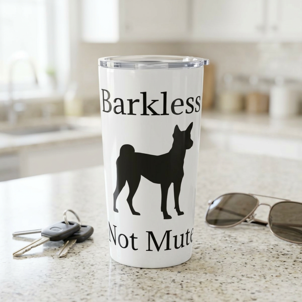 Barkless Not Mute Tumbler