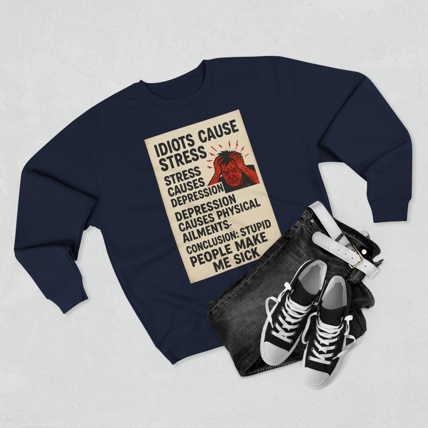 Stupid People Unisex Crewneck Sweatshirt
