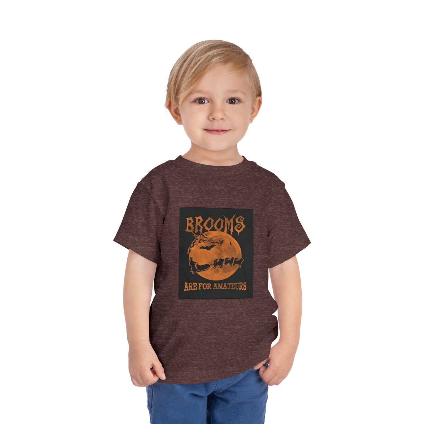 Brooms Are For Amateurs Toddler Unisex Short Sleeve Crewneck Tee