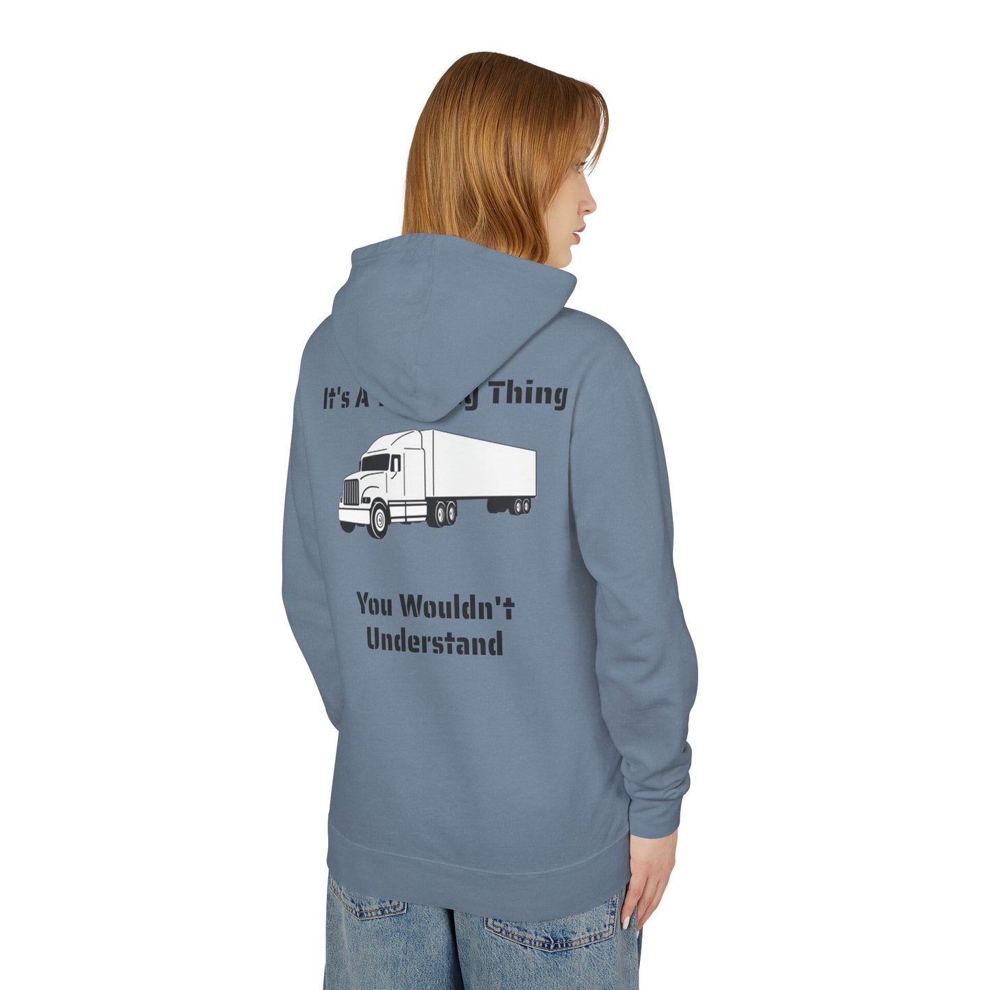 Trucking Thing Unisex Lightweight Hoodie