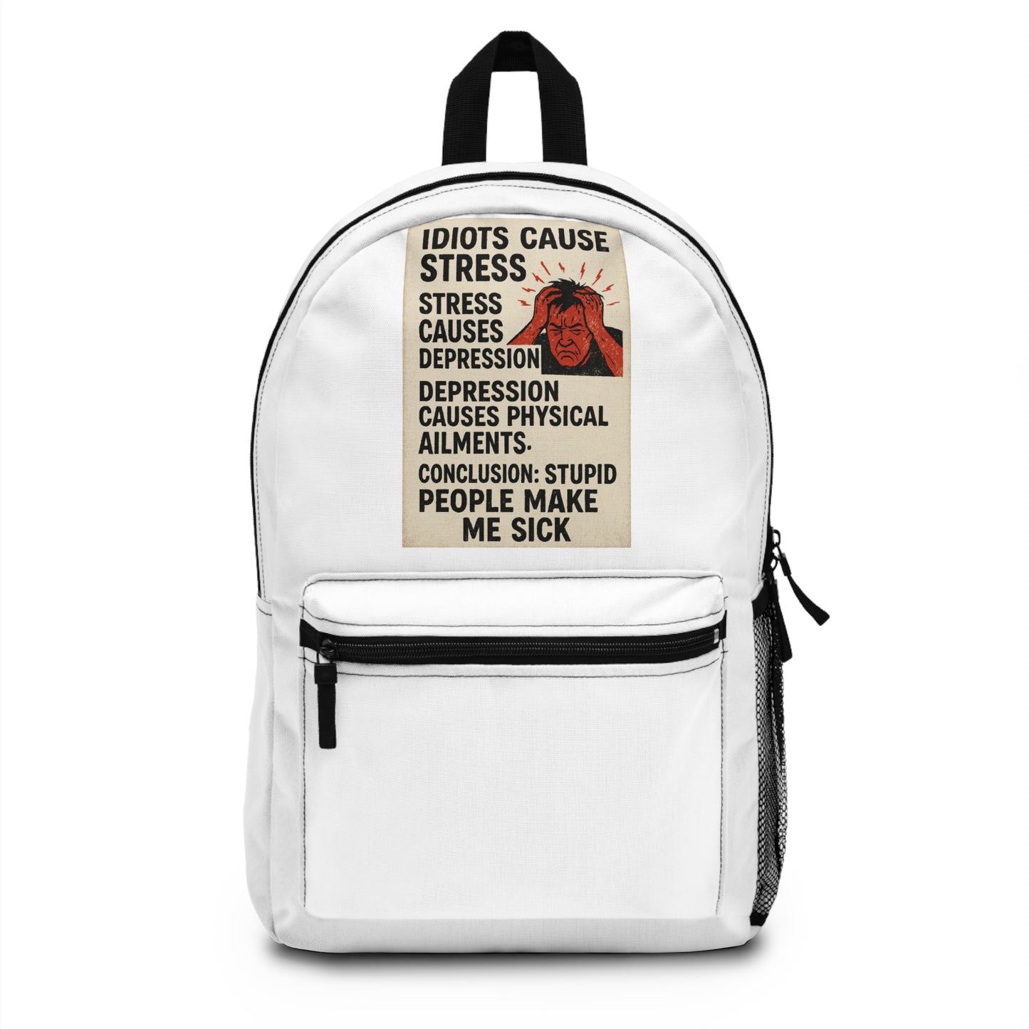 Stupid People Backpack