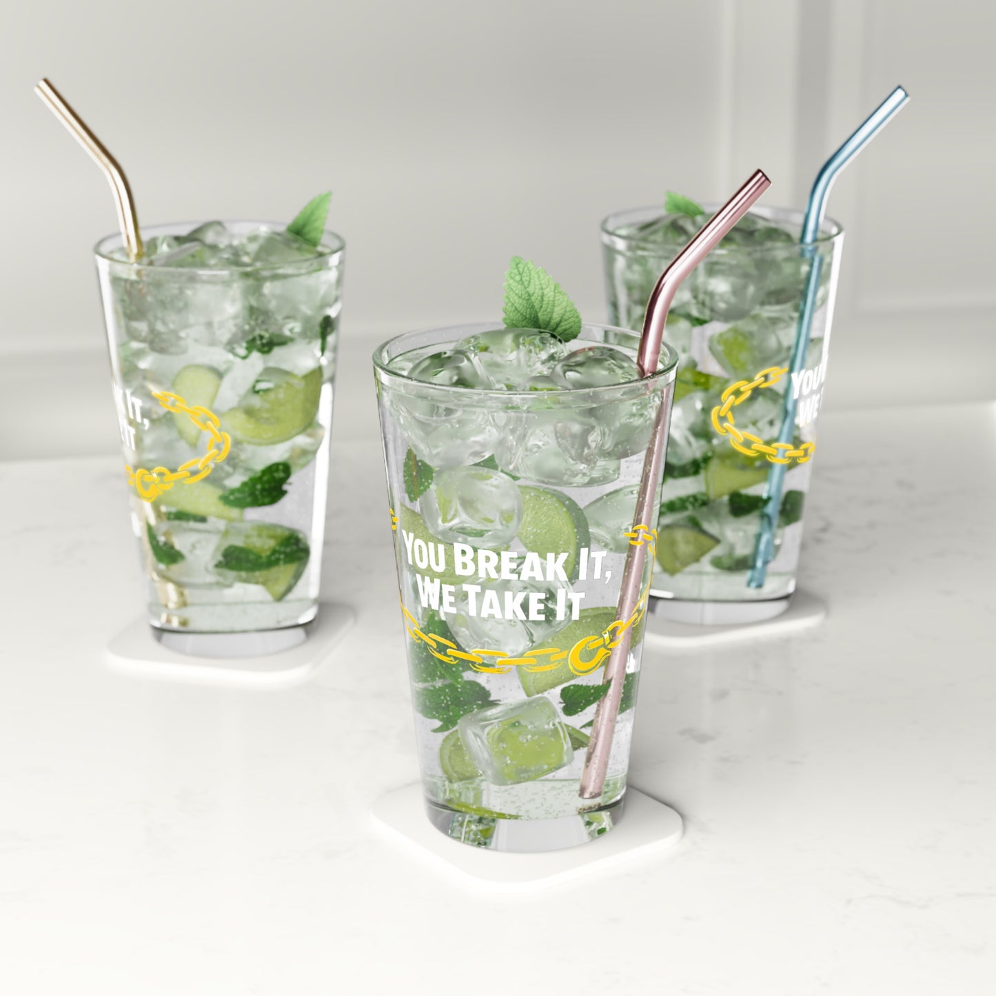You Break It Drinking Glass