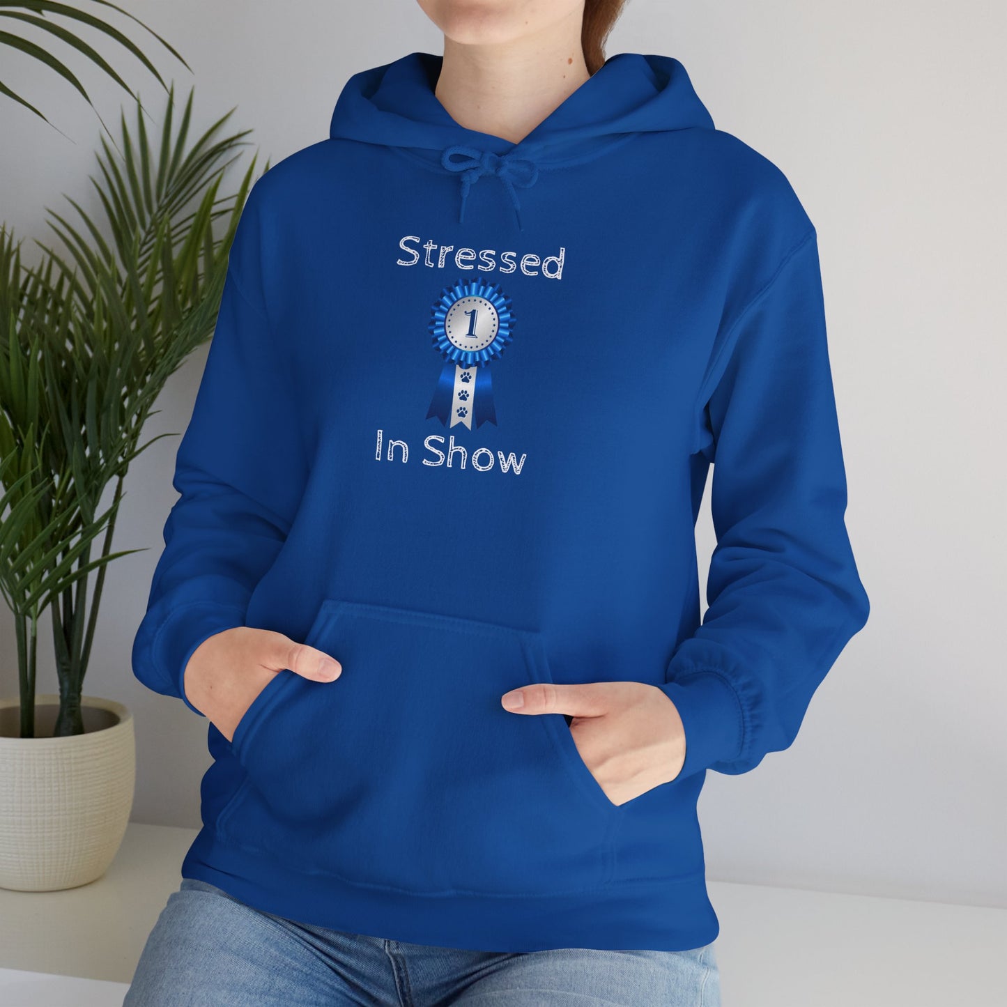 Stressed In Show Unisex Hoodie