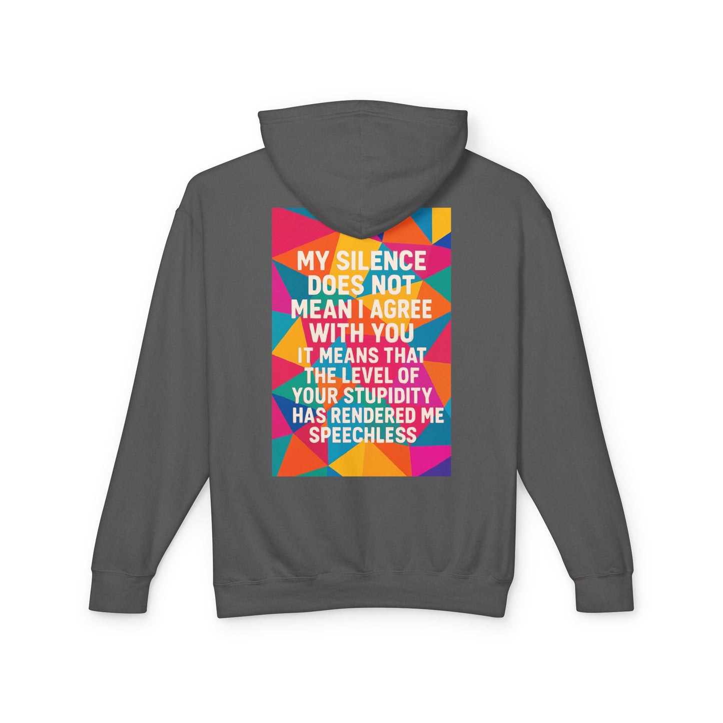 Speechless Unisex Lightweight Hoodie