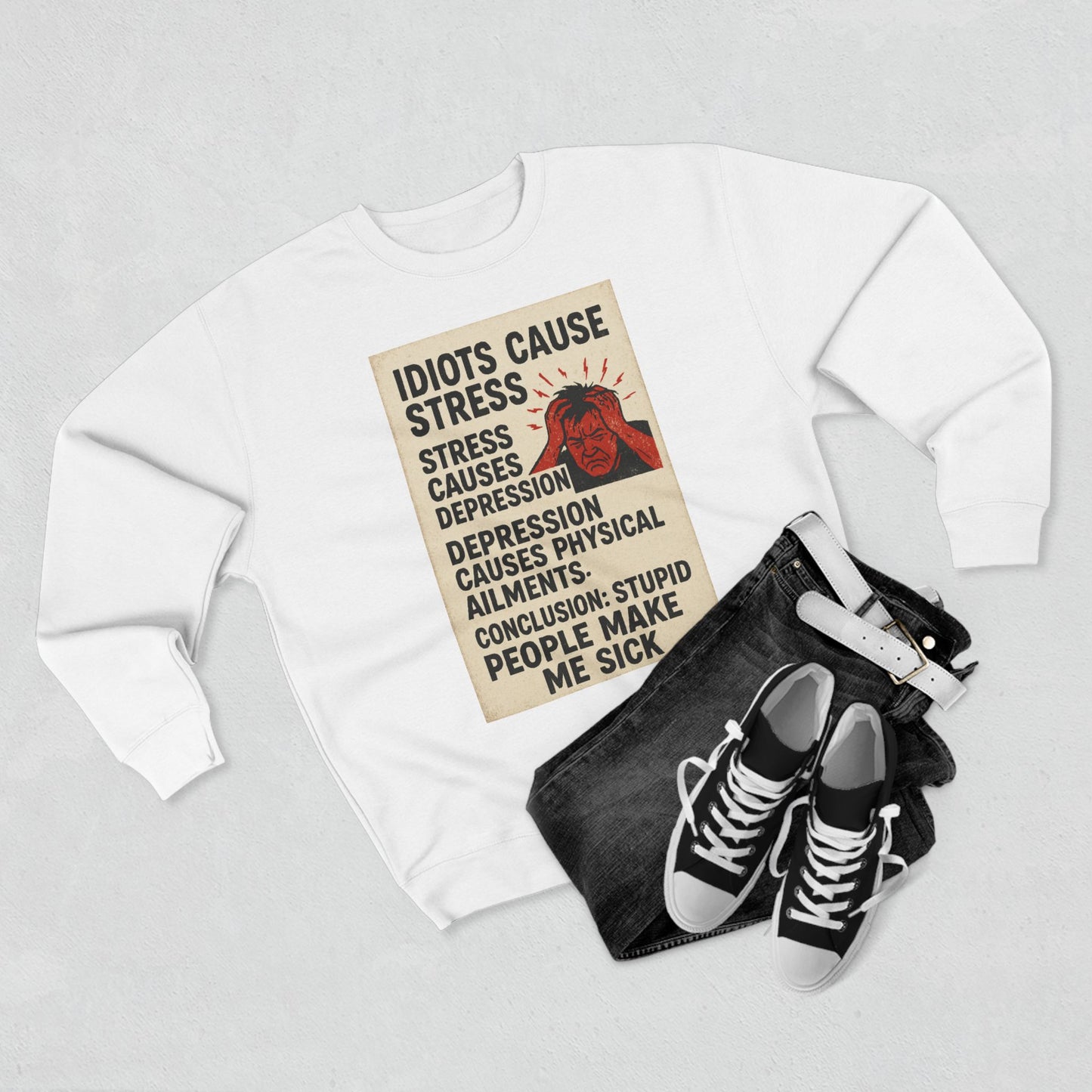 Stupid People Unisex Crewneck Sweatshirt