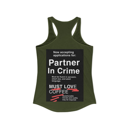 Partner In Crime Women's Racerback Tank