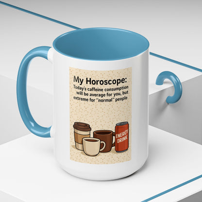 Today's Horoscope 2-Tone Coffee Mug