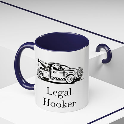 Legal H**ker Wheel Lift Tow Truck 2-Tone Coffee Mug