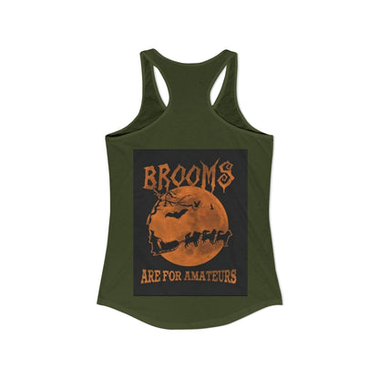 Brooms Are For Amateurs Women's Racerback Tank