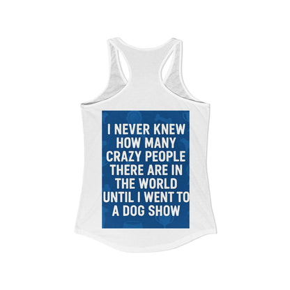 Never Knew Women's Racerback Tank