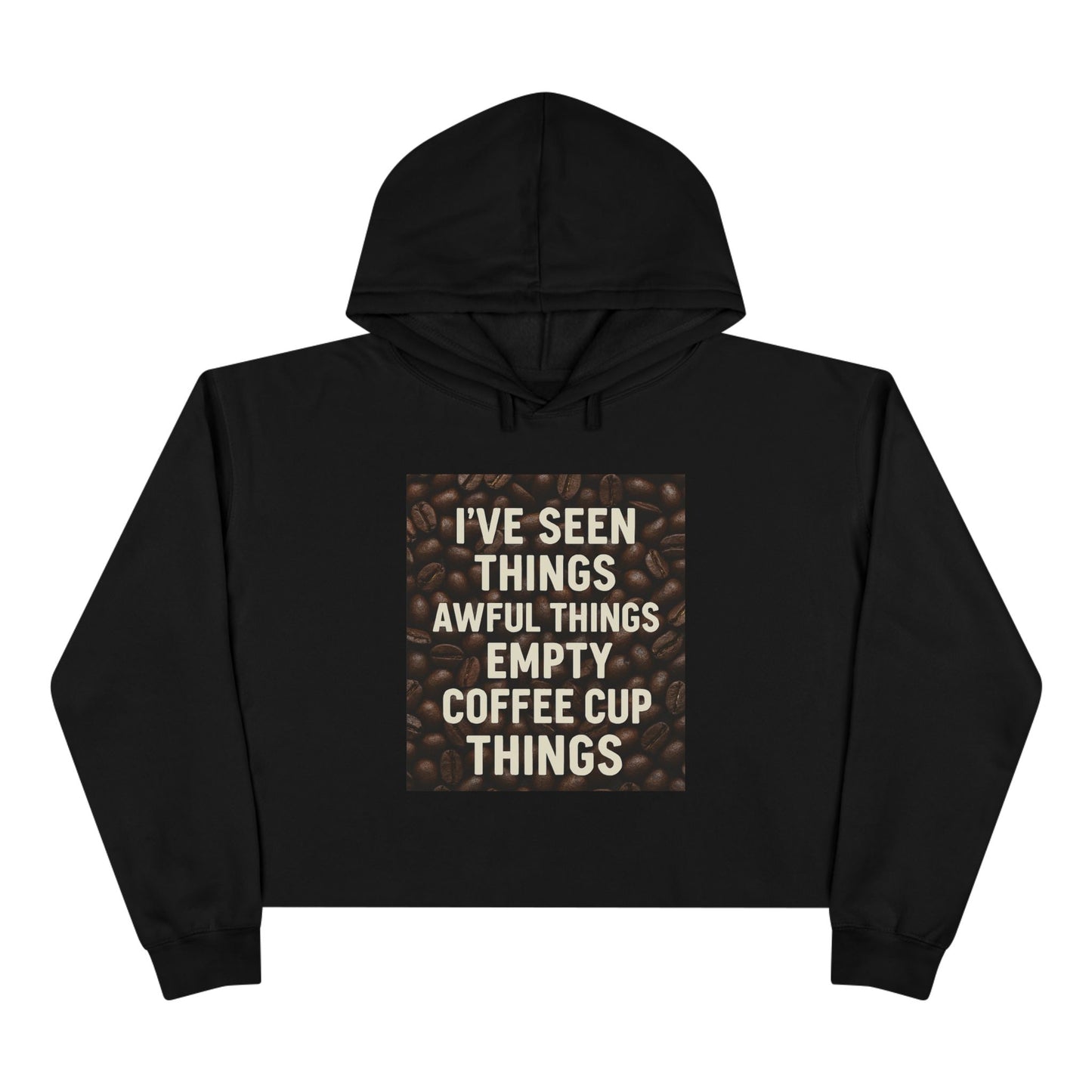 I've Seen Things Women's Crop Hoodie