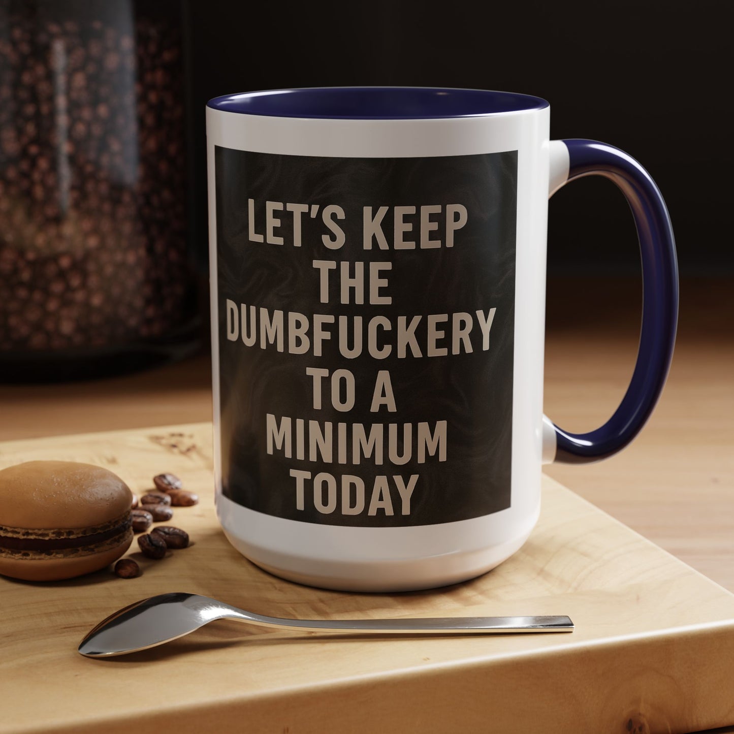 Dumbfuckery 2-Tone Coffee Mug
