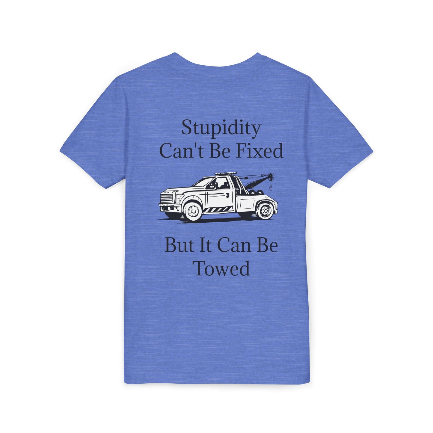 Stupidity Wheel Lift Tow Truck Youth Unisex Short Sleeve Crewneck Tee