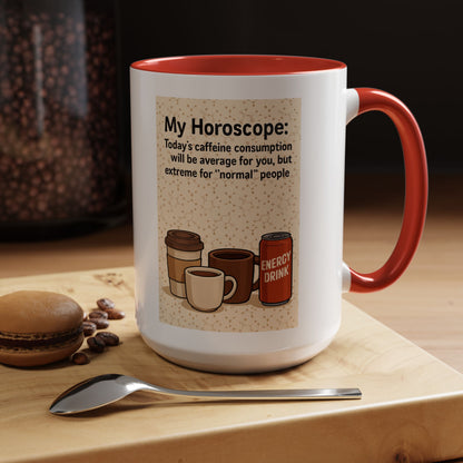 Today's Horoscope 2-Tone Coffee Mug