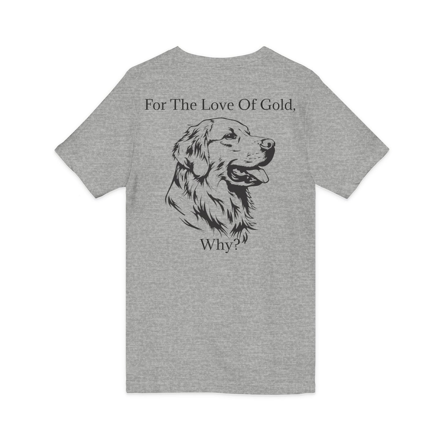 For The Love Of Gold Unisex Short Sleeve V-Neck Tee