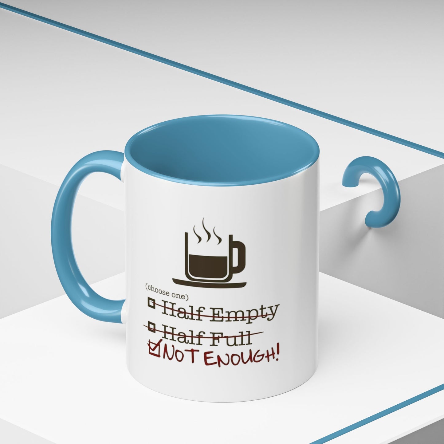 Not Enough 2-Tone Coffee Mug