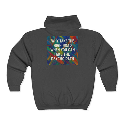 Psycho Path Unisex Full Zip Hoodie