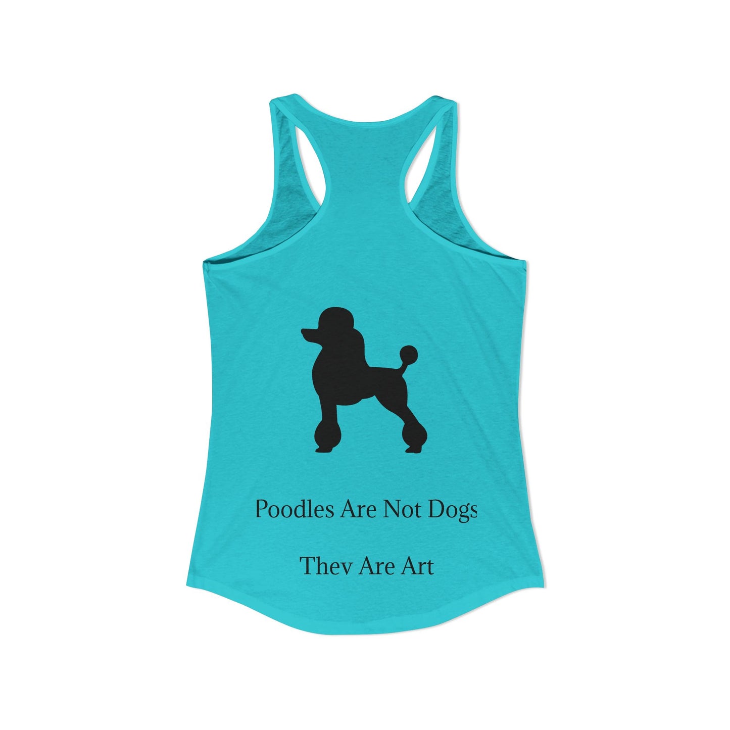 Not Dogs Women's Racerback Tank