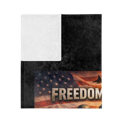 Freedom Isn't Free Velveteen Microfiber Blanket