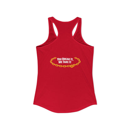 You Break It Women's Racerback Tank