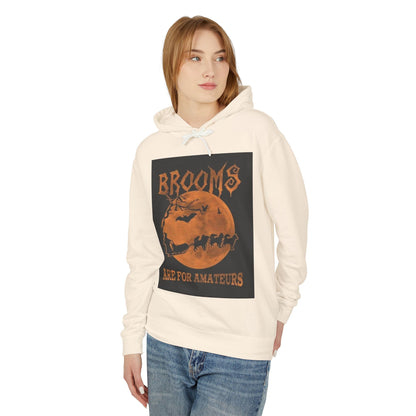 Brooms Are For Amateurs Unisex Lightweight Hoodie