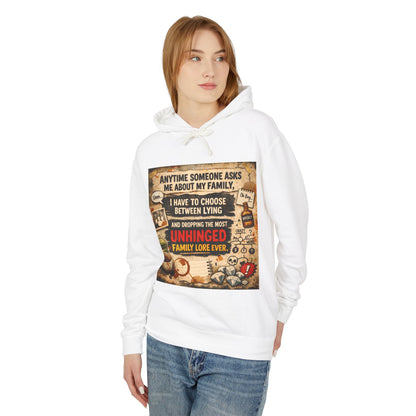 Unhinged Family Unisex Lightweight Hoodie
