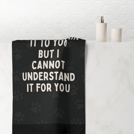 I Cannot Understand It For You Mink-Cotton  Beach Towel