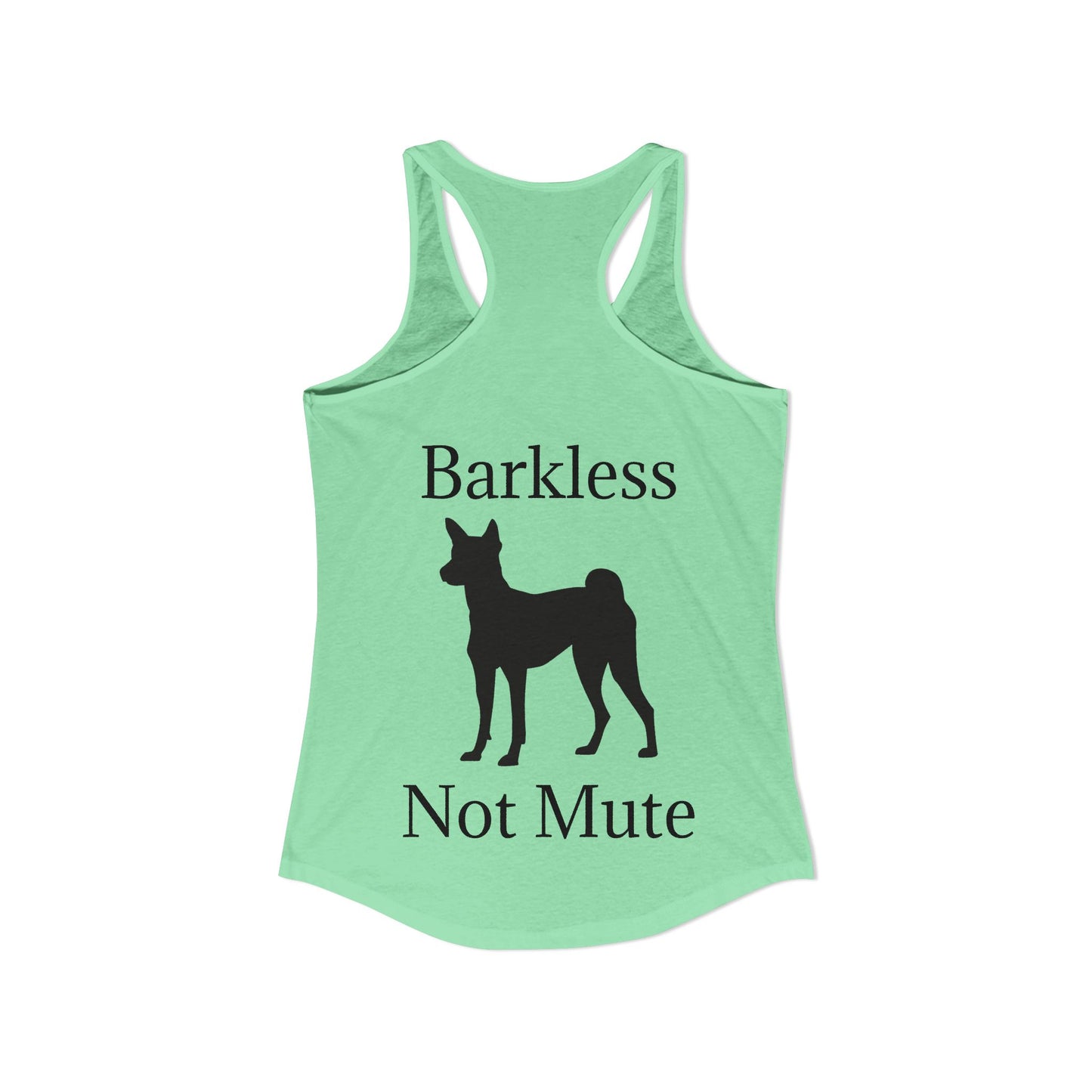 Barkless Not Mute Women's Racerback Tank