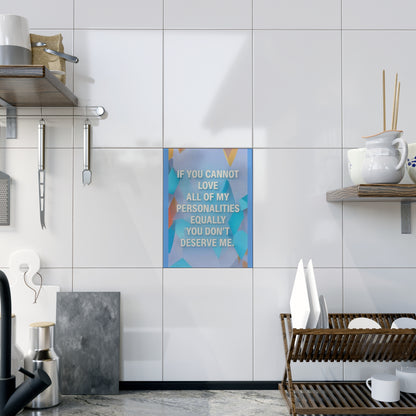 All Of My Personalities Ceramic Photo Tile