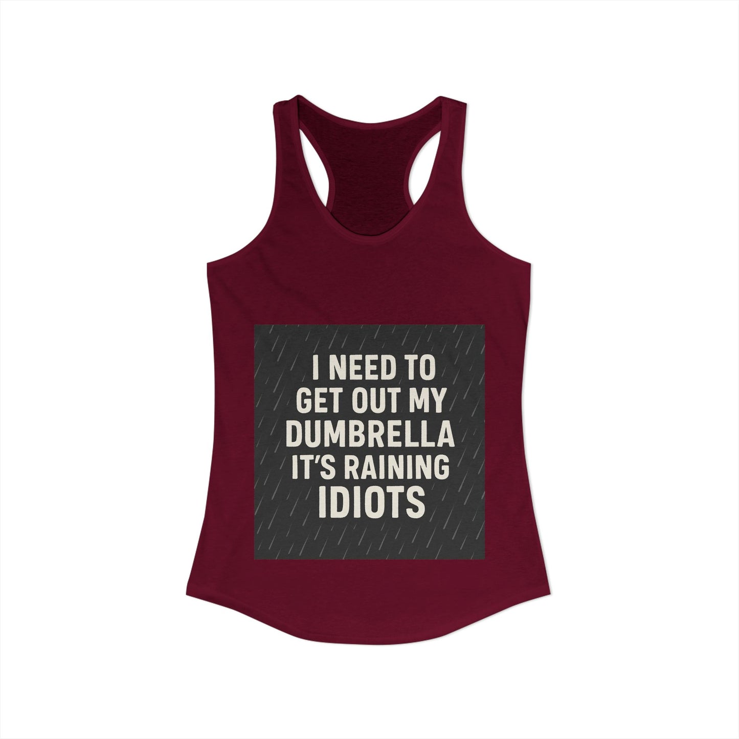 Dumbrella Women's Racerback Tank