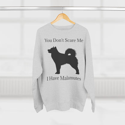 You Don't Scare Me Unisex Crewneck Sweatshirt