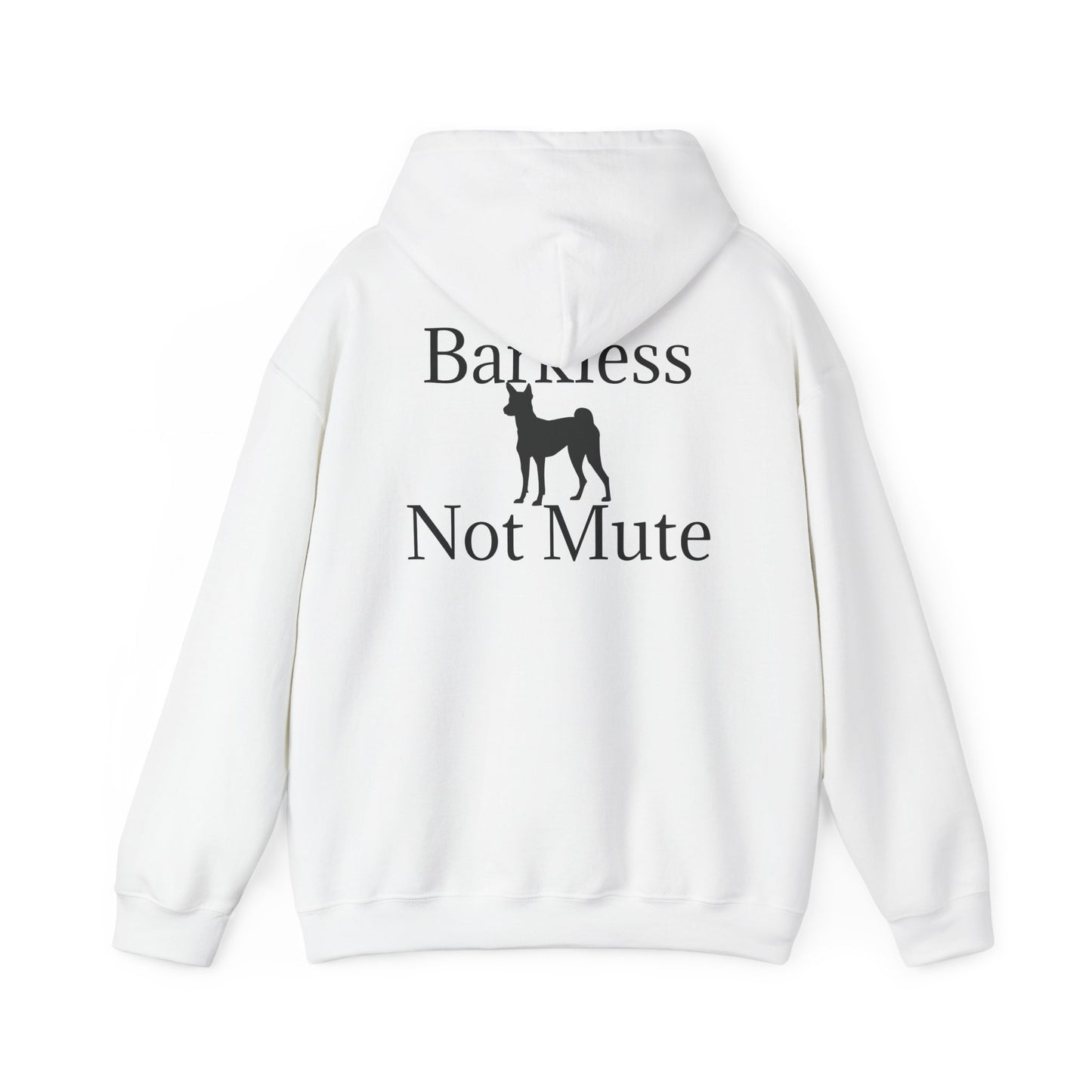 Barkless Not Mute Unisex Hoodie