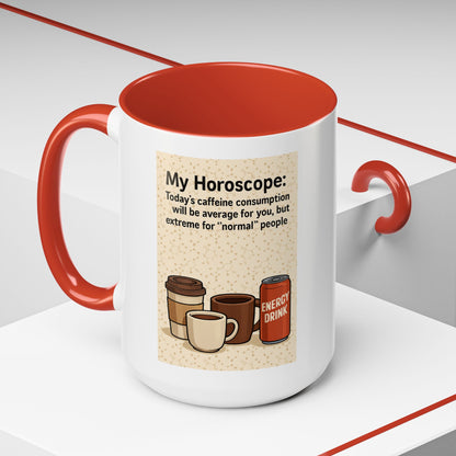 Today's Horoscope 2-Tone Coffee Mug
