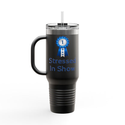 Stressed In Show Insulated Travel Mug
