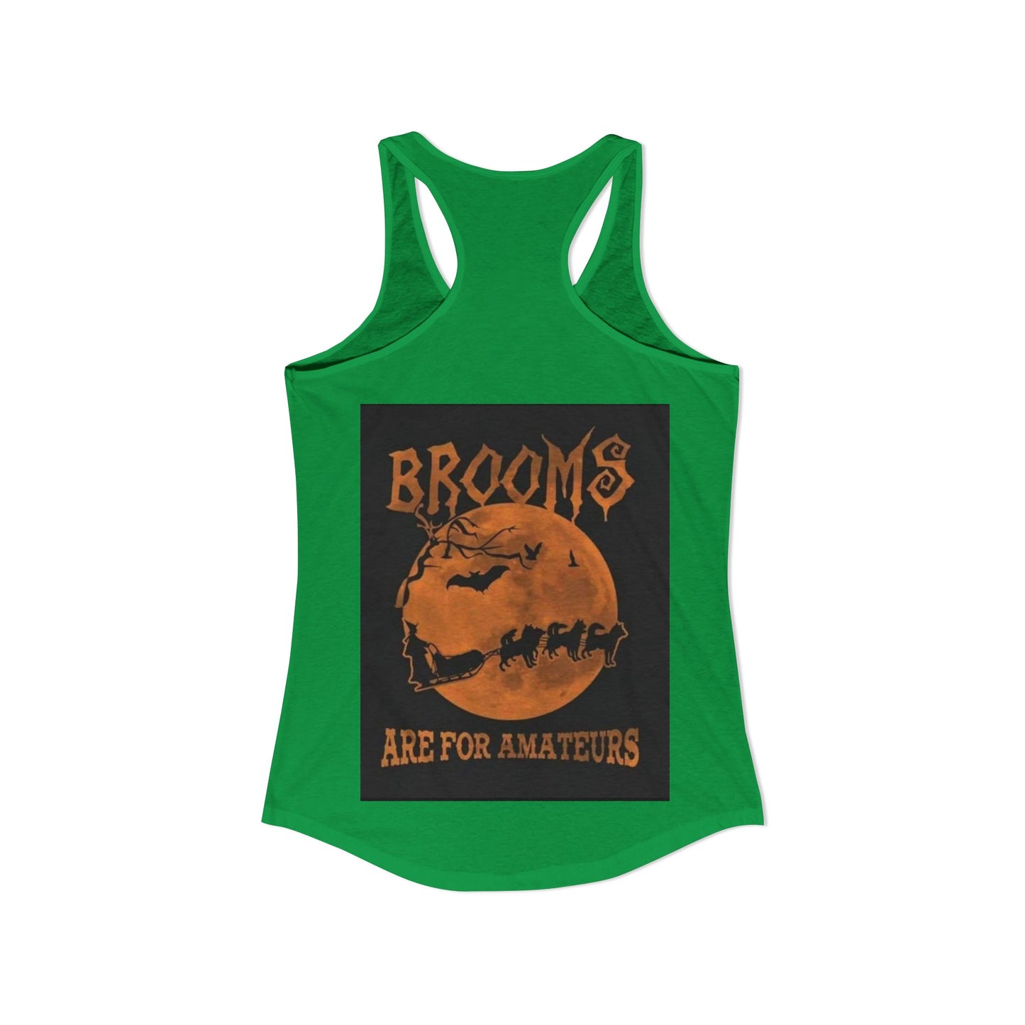 Brooms Are For Amateurs Women's Racerback Tank