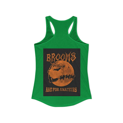 Brooms Are For Amateurs Women's Racerback Tank