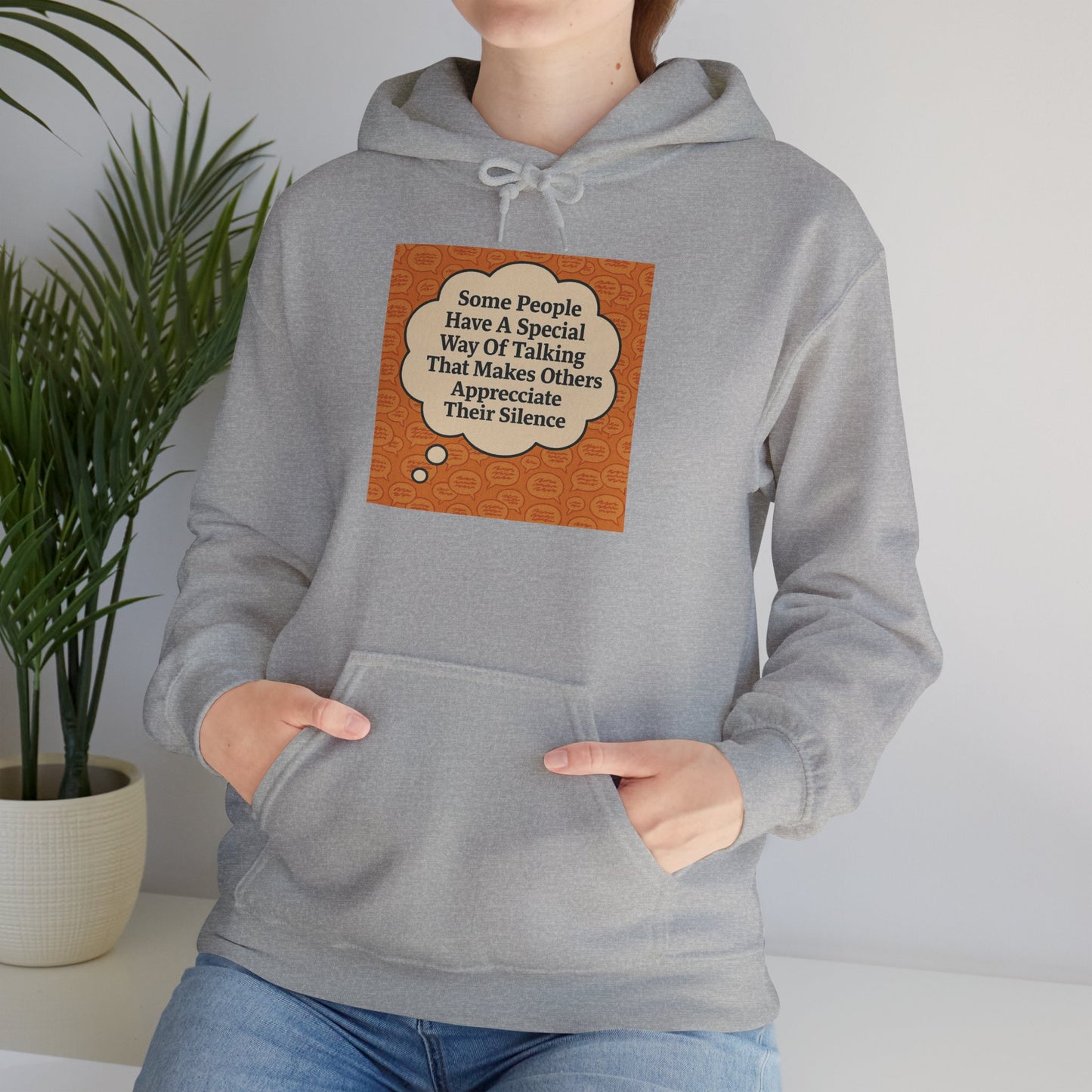 Special Way Of Talking Unisex Hoodie