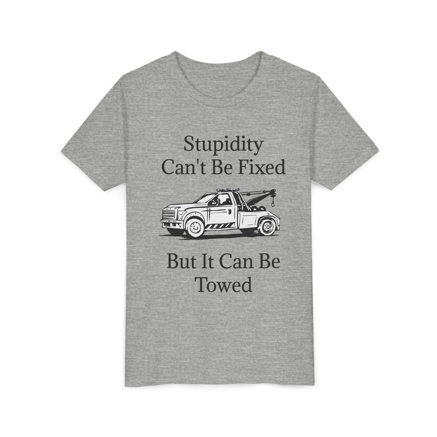 Stupidity Wheel Lift Tow Truck Youth Unisex Short Sleeve Crewneck Tee