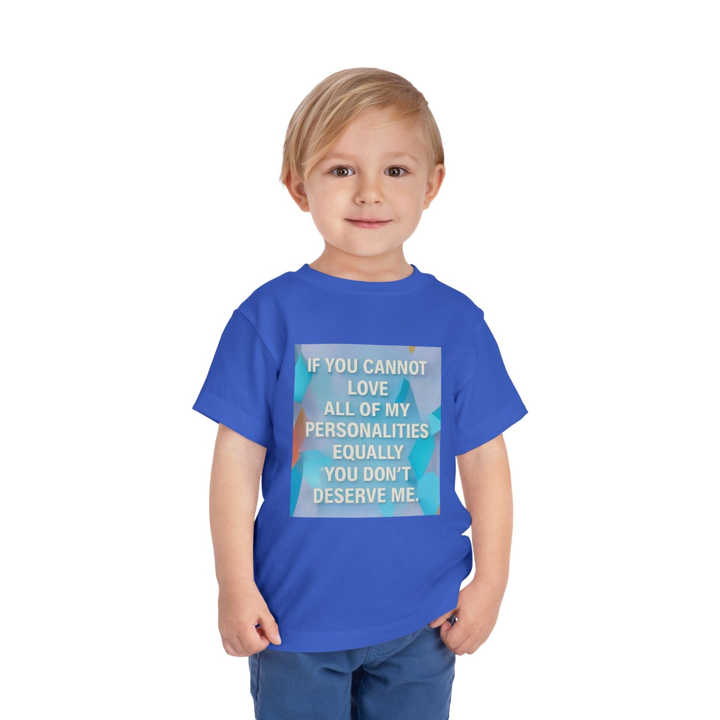 All Of My Personalities Toddler Unisex Short Sleeve Crewneck Tee