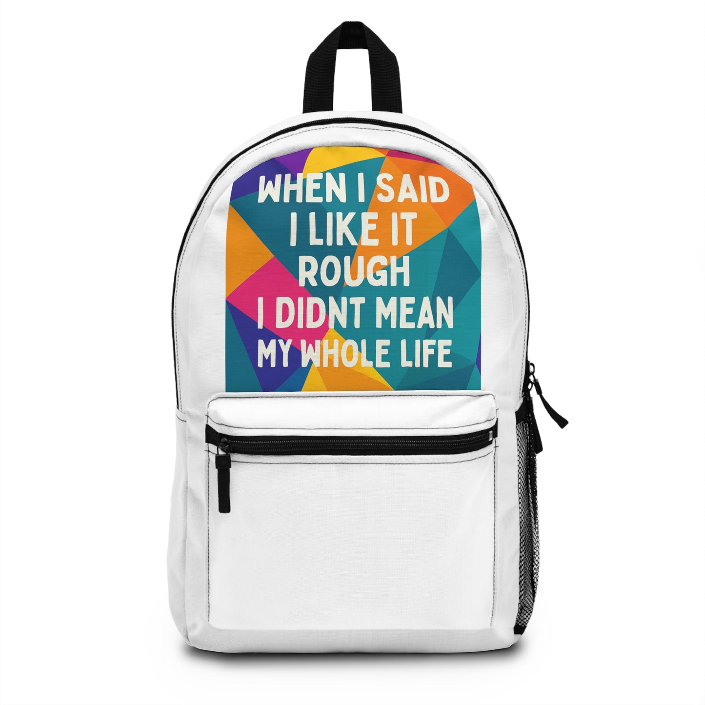 Like It Rough Backpack
