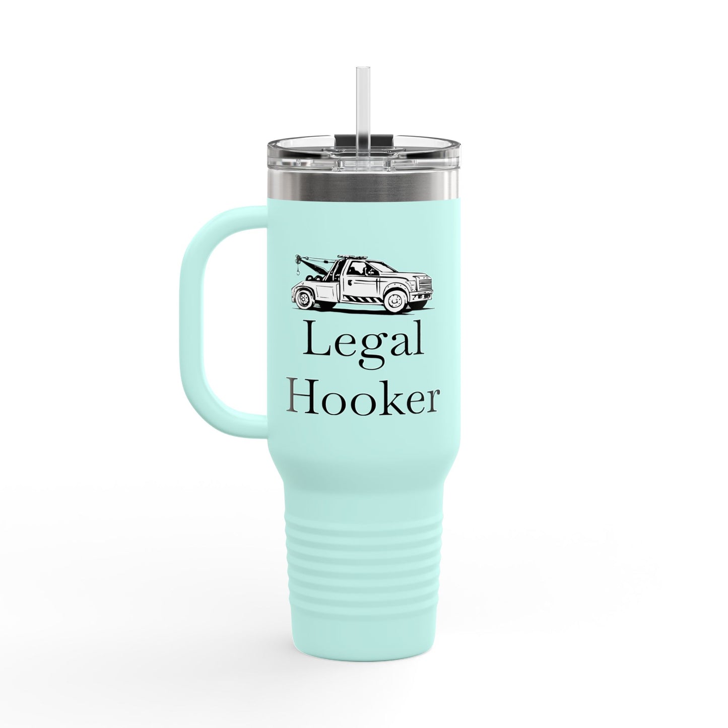 Legal H**ker Wheel Lift Tow Truck Insulated Travel Mug