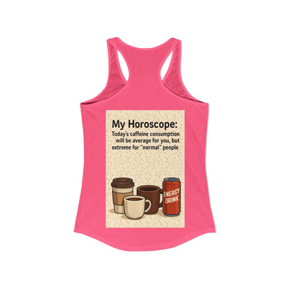 Today's Horoscope Women's Racerback Tank